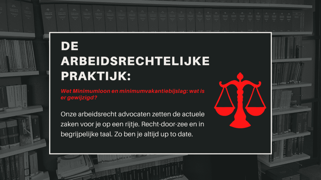 Wet Minimumloon en minimumvakantiebijslag