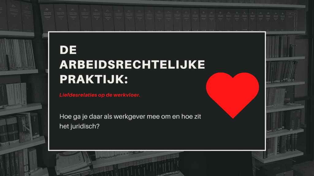 Liefdesrelaties op de werkvloer